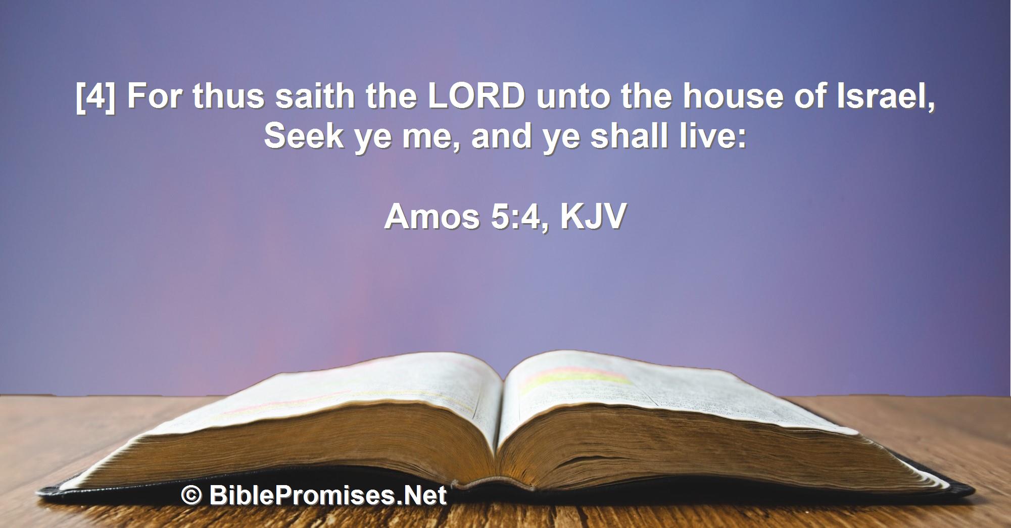 Amos 5:4 (KJV)